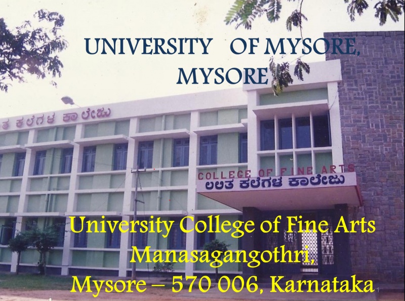 University College of Fine Arts UNIVERSITY OF MYSORE ಮೈಸೂರು